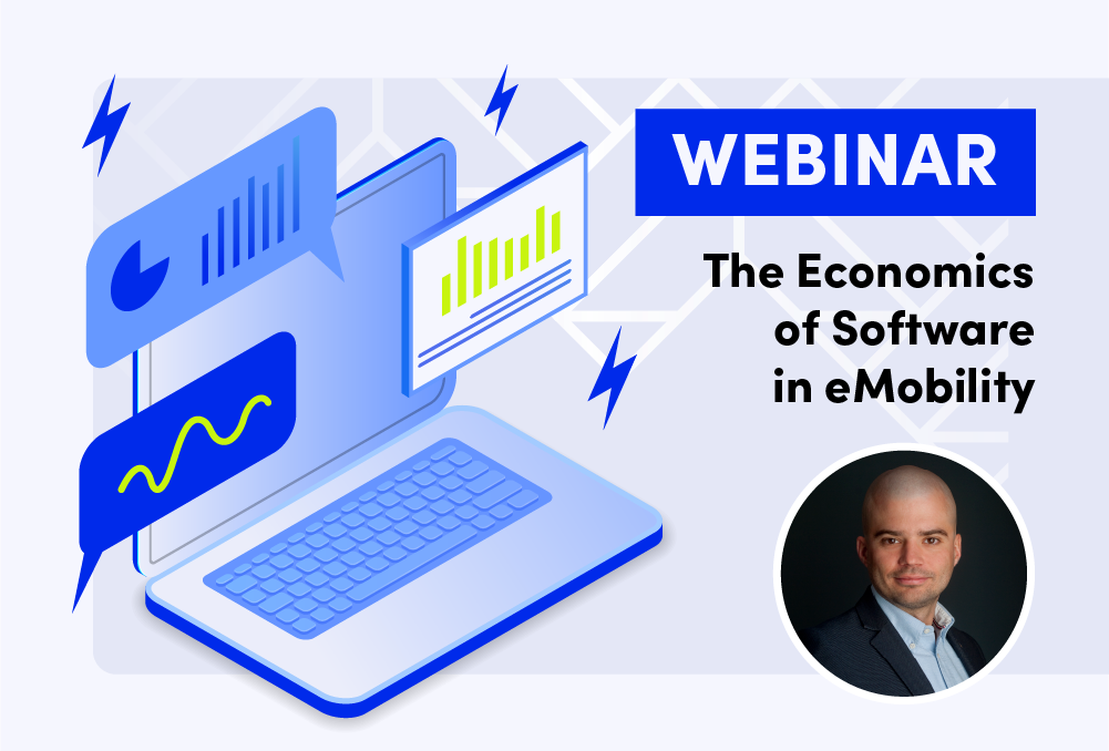 webinar The Economics of Software in eMobility: Financial Strategies & Optimal ROI