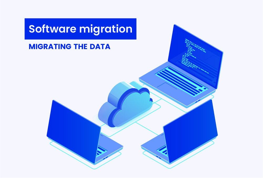 Software migration 