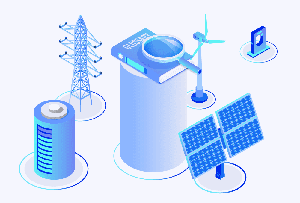 energy glossary energy terms